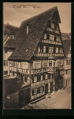 AK Calw, Altdeutsches Haus Hugo Rau in der Lederstrasse