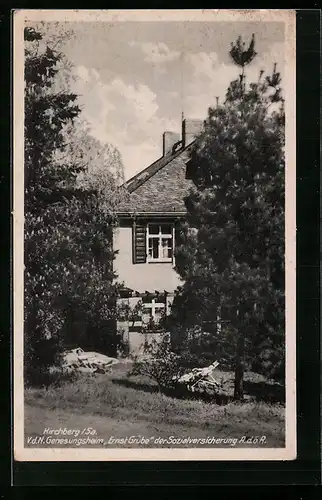 AK Kirchberg / Sa., V. d. N. Genesungsheim Ernst Grube der Sozialversicherung A. d. ö. R.