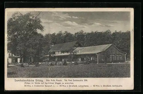 AK Dölzig bei Schkeuditz, Gasthaus Domholzschänke A. Rosch, mit Garten