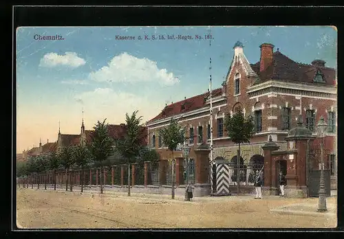 AK Chemnitz, Kaserne d. K. S. 15. Infanterie-Regiments Nr. 181