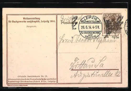 AK Leipzig, Weltausstellung für Buchgewerbe und Graphik 1914, Hauptcafè