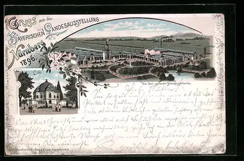 Lithographie Nürnberg, Bayerische Landes-Ausstellung 1896, Die drei grossen Hauptgebäude und Cafè