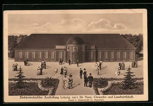 AK Leipzig, Elektrotechnische Ausstellung 1912 für Haus, Gewerbe und Landwirtschaft - Halle I: Elektrizität im Haushalt