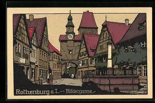 Steindruck-AK Rothenburg o. T., Rödergasse