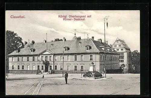 AK Clausthal, Königl. Oberbergamt mit Römer-Denkmal