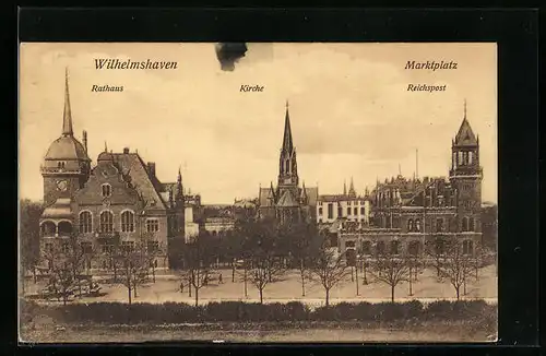 AK Wilhelmshaven, Marktplatz mit Rathaus, Kirche und Reichspost