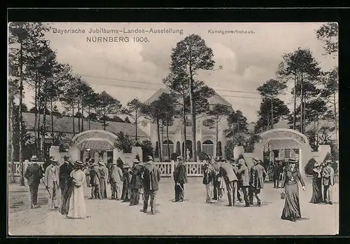 AK Nürnberg, Bayerische Jubiläums-Landes-Ausstellung 1906-Kunstgewerbehaus