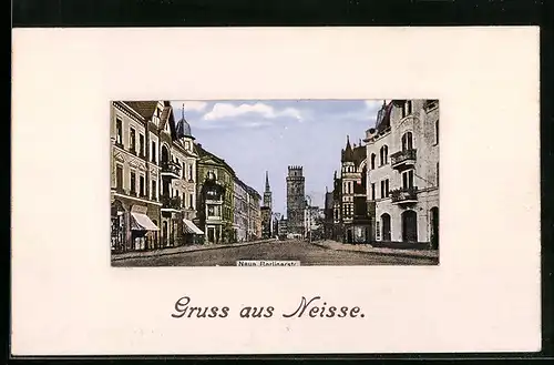 AK Neisse, Neue Berlinerstrasse mit Kirche und Turm