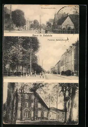 AK Horst /Holstein, Eichenhof, Elmshornerstrasse, Pastorat in der Bahnhofstrasse
