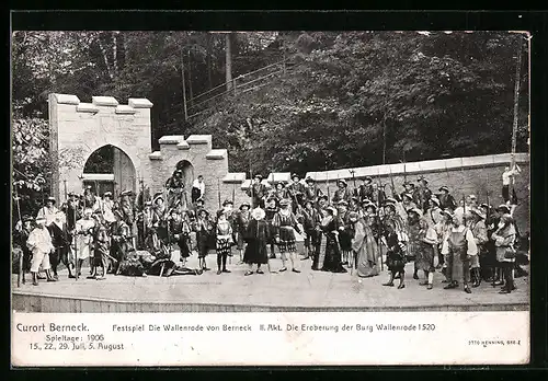 AK Berneck, Festspieltage 1906 - Die Wallenrode