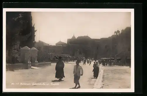 AK Bethlehem, Geburtskirche mit Vorplatz