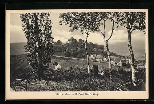 AK Rotenberg, Württemberg mit Dorf Rotenberg