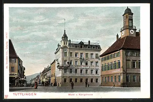 AK Tuttlingen, Hotel Post, Markt- und Königstrasse