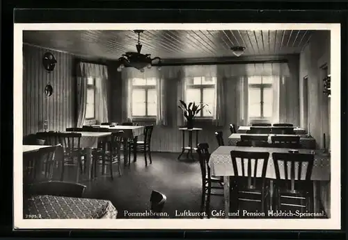 AK Pommelsbrunn, Luftkurort, Cafe und Pension Heldrich-Speisesaal