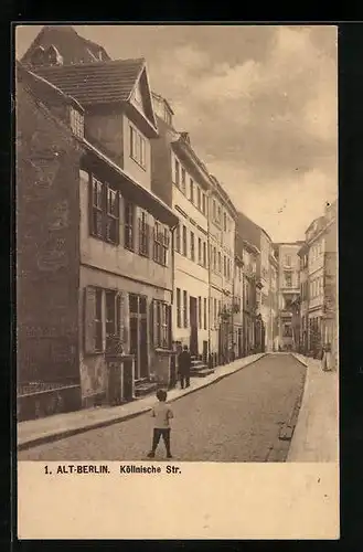 AK Alt-Berlin, Blick in die Köllnische Strasse