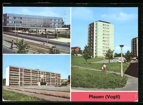 AK Plauen / Vogtl., Oberer Bahnhof, Salvador-Allende-Oberschule, Punkthaus am Oberen Bahnhof