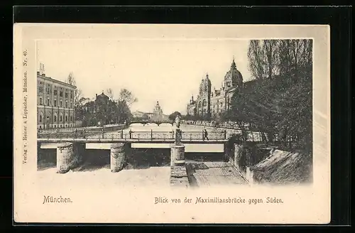 AK München, Blick von der Maximiliansbrücke gegen Süden