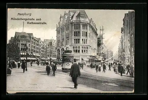 AK Hamburg, Strassenbahnen in der Mönckebergstrasse und Rathausstrasse