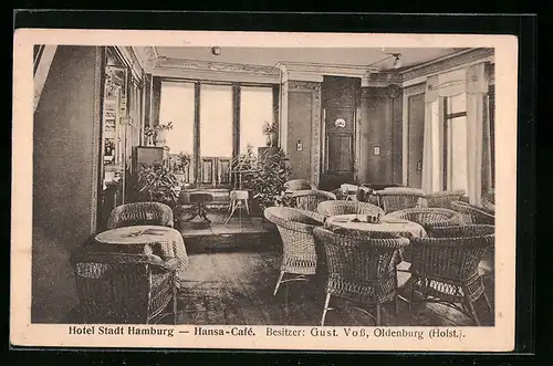 AK Oldenburg /Holst., Hotel Stadt Hamburg, Hansa-Café, Bes.: Gust. Voss