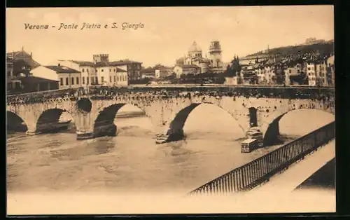 AK Verona, Ponte Pietra e S. Giorgio