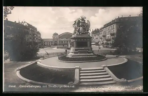 AK Basel, Centralbahnplatz mit Strassburgerdenkmal