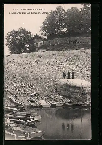 AK Saut-du-Doubs, Sécheresse de 1906, L`Embarcadère au Saut