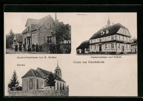 AK Gambsheim, Gemeindehaus und Schule, Spezereihandlung Sieffert, Kirche