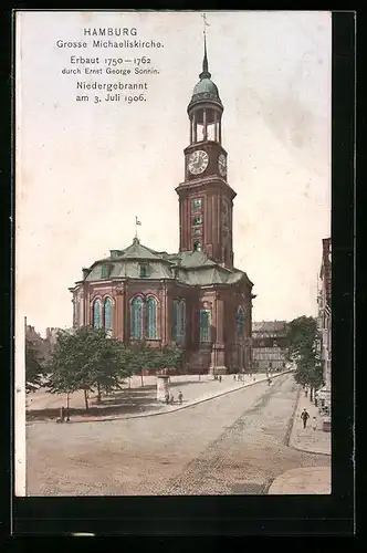 AK Hamburg-Neustadt, Grosse Michaeliskirche, Niedergebrannt am 3. Juli 1906