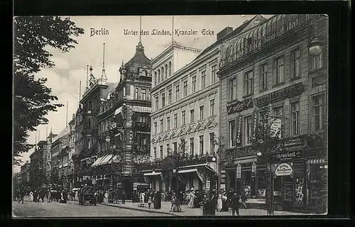 AK Berlin, Kranzler Ecke mit Hotel Bauer und Strasse Unter den Linden
