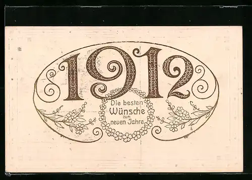 AK Jahreszahl 1912 mit floralen Elementen