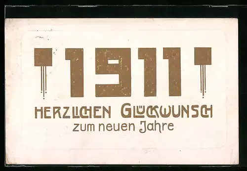 AK Jahreszahl 1911 in goldener Schirft
