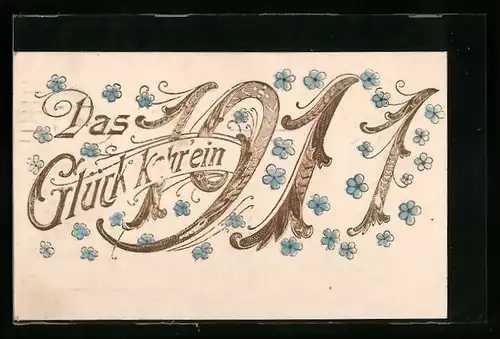 AK Jahreszahl 1911 in goldener Schrift mit Vergissmeinnicht