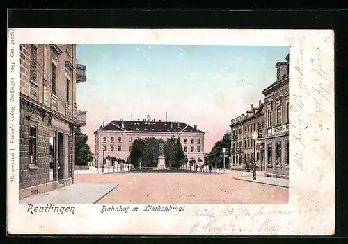 AK Reutlingen, Bahnhof mit Listdenkmal und Strasse