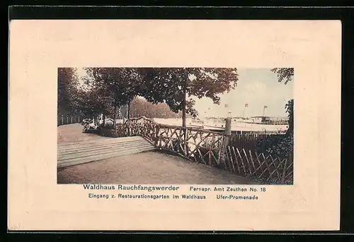 AK Berlin-Rauchfangswerder, Waldhaus, Eingang zum Restaurationsgarten im Waldhaus, Ufer-Promenade