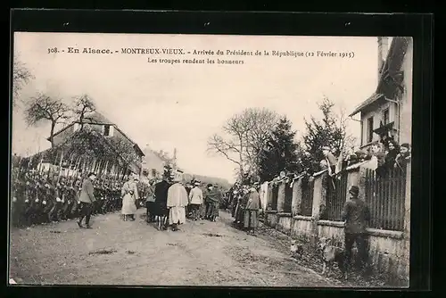 AK Montreux-Vieux /Alsace, Arrivee du Président de la République 1915, Les troupes rendent les honneurs