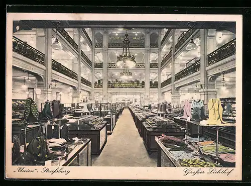 AK Strassburg, Vereinigte Kaufstätten Union, Grosser Lichthof