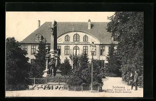 AK Schleswig, Königl. Amtsgericht mit Reventlow-Beseler-Denkmal