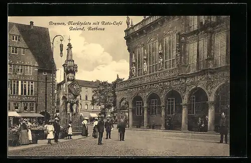 AK Bremen, Marktplatz mit Rats-Café und Roland Statue