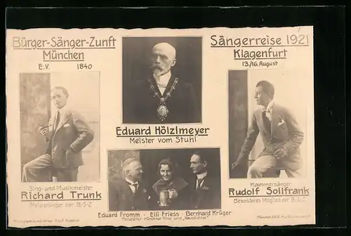 AK Klagenfurt, Sängerreise 1921, Bürger-Sänger-Zunft München e. V. 1840, Eduard Hölzlmeyer Meister vom Stuhl