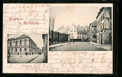 AK Mulhouse, Porte du Miroir, Rue neuve