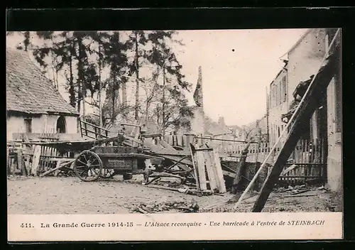 AK Steinbach, L`Alsace reconquise, Une barricade à l`entrée
