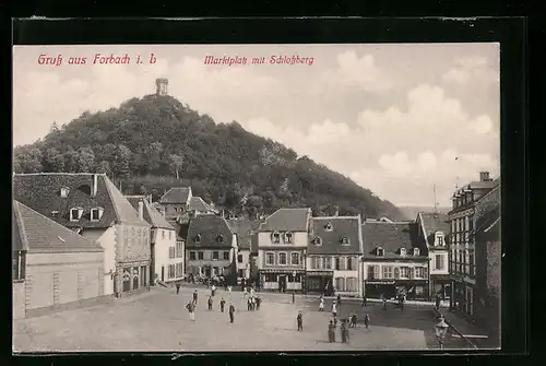 AK Forbach i. L., Marktplatz mit Schlossberg