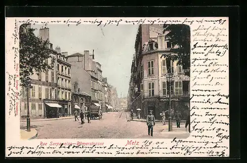 AK Metz, Römerstrasse mit Passanten