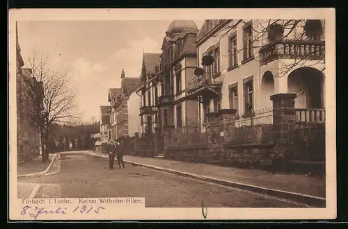 AK Forbach i. Lothr., Kaiser Wilhelm Allee