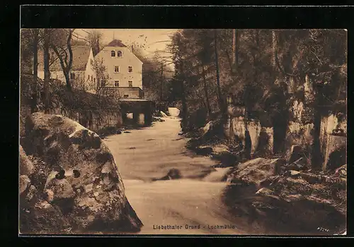 AK Liebethaler Grund, Gasthaus Lochmühle