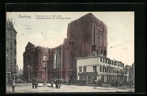 AK Hamburg-Neustadt, Ruine der am 3.7.1906 niedergebrannten St. Michaeliskirche