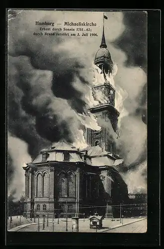 AK Hamburg-Neustadt, Brand der grossen Michaeliskirche am 3.7.1906