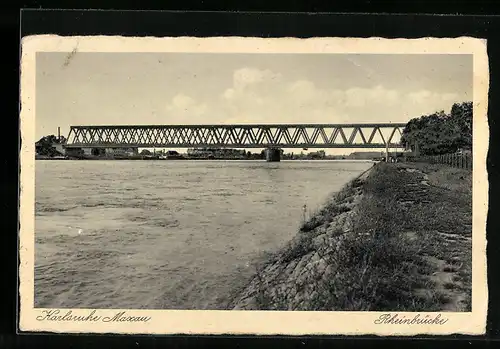 AK Karlsruhe-Maxau, Die Rheinbrücke