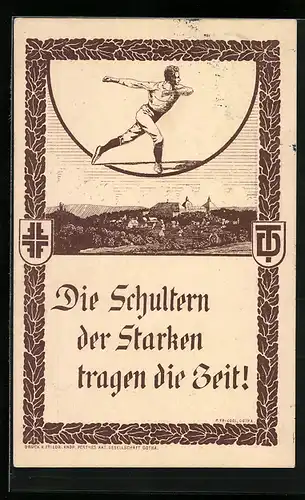 Künstler-AK Gotha, 20. Westthüringer Gauturnfest 1921, Die Schultern der Starken tragen die Zeit