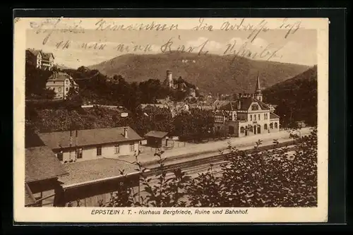 AK Eppstein i. T., Kurhaus Bergfriede, Ruine und Bahnhof